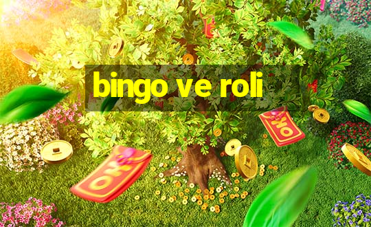 bingo ve roli