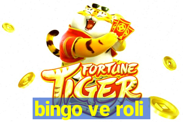 bingo ve roli