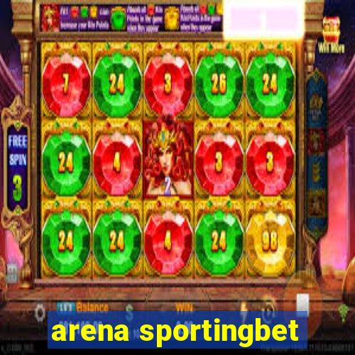 arena sportingbet