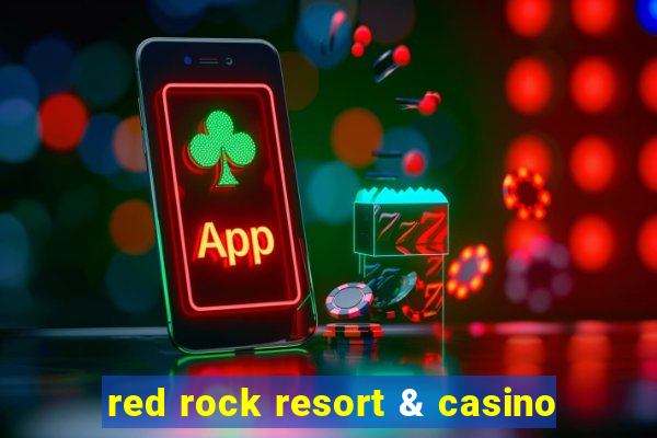 red rock resort & casino