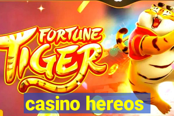 casino hereos