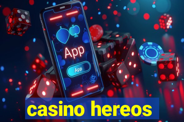 casino hereos