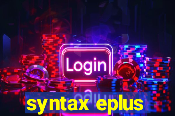 syntax eplus