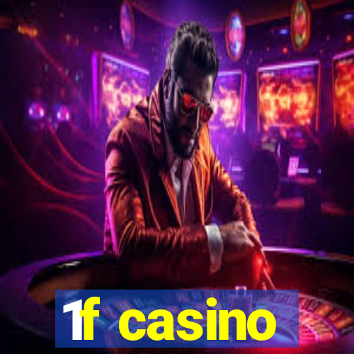 1f casino