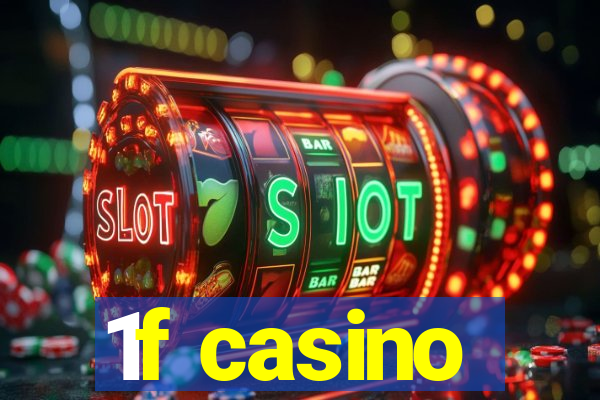 1f casino