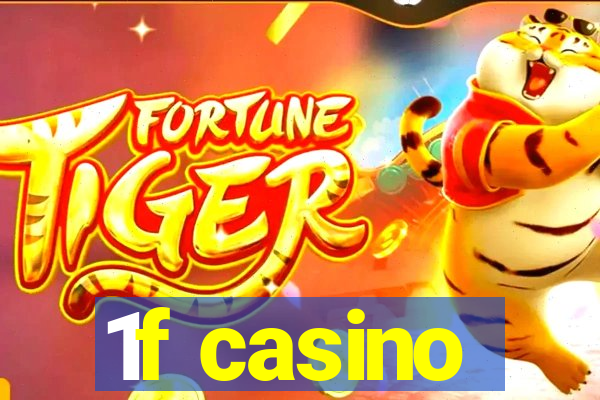 1f casino