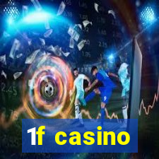 1f casino