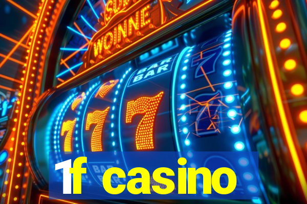 1f casino