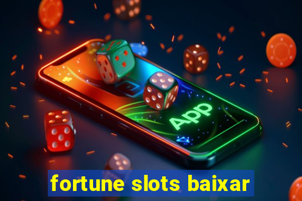 fortune slots baixar