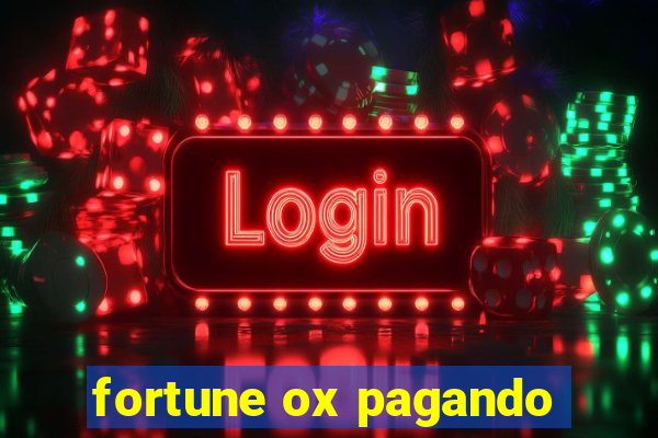 fortune ox pagando