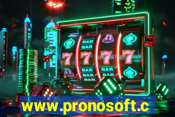 www.pronosoft.com