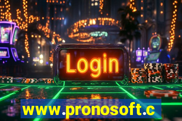 www.pronosoft.com