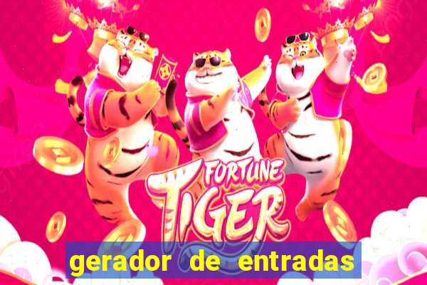 gerador de entradas fortune tiger