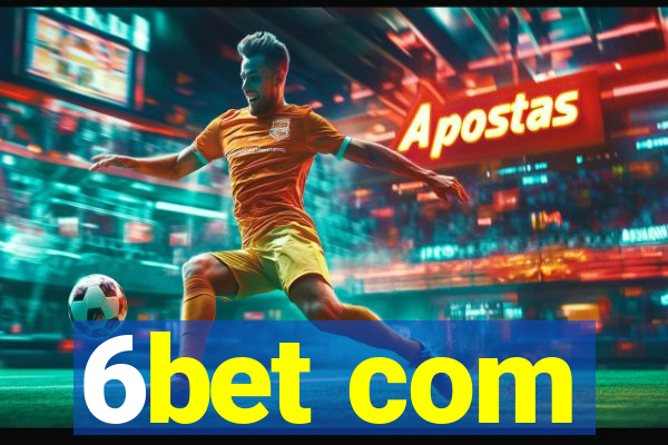 6bet com