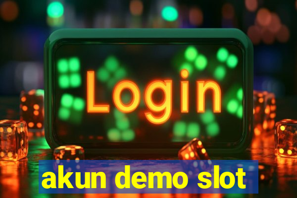 akun demo slot