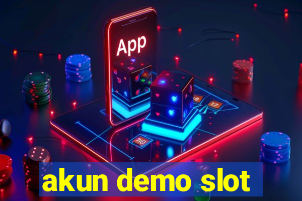 akun demo slot