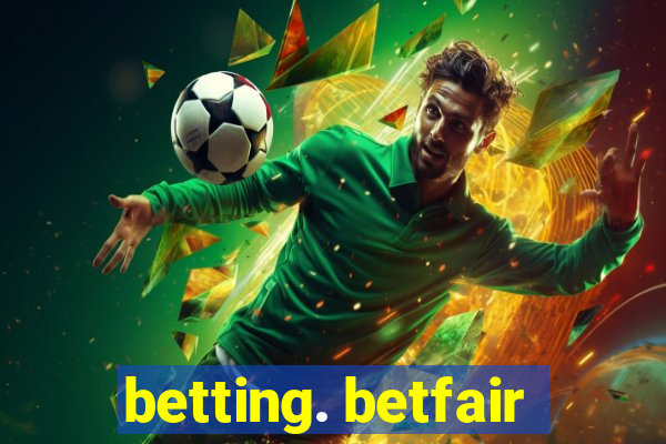 betting. betfair