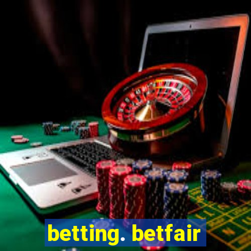 betting. betfair