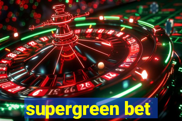 supergreen bet