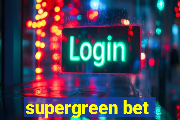 supergreen bet