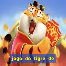 jogo do tigre de r$ 5