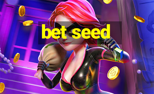 bet seed