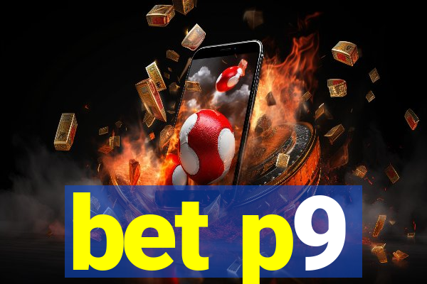 bet p9