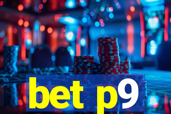 bet p9