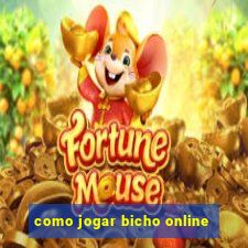 como jogar bicho online