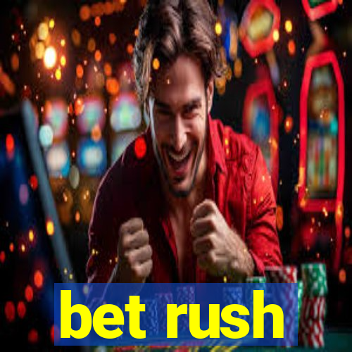 bet rush