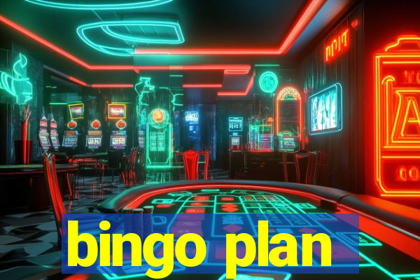 bingo plan