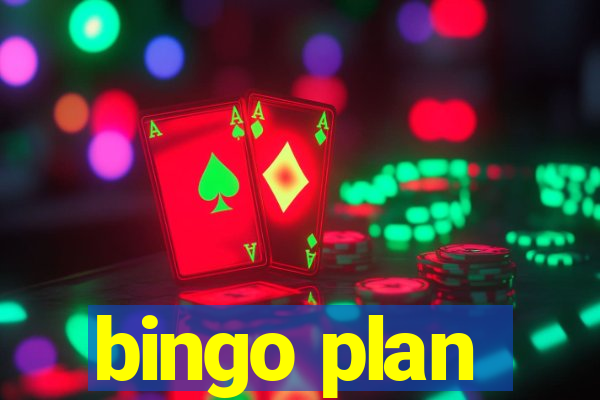 bingo plan