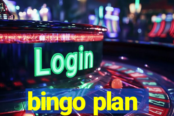 bingo plan