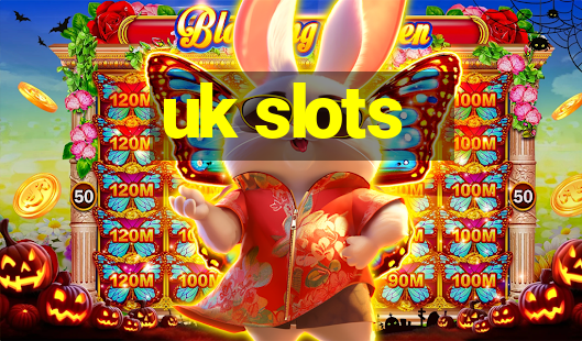 uk slots