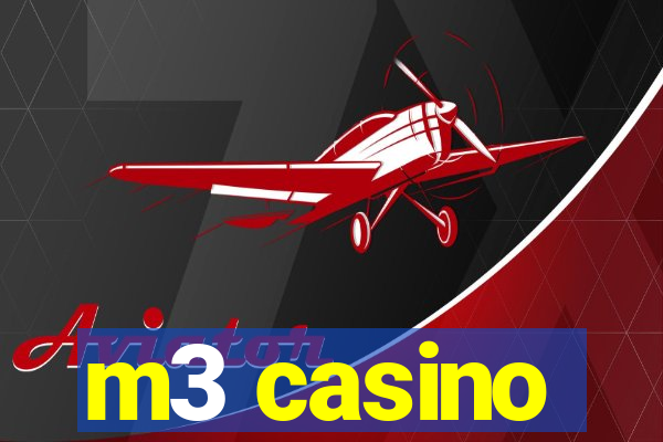 m3 casino