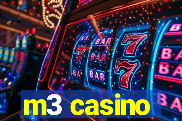 m3 casino