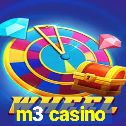 m3 casino