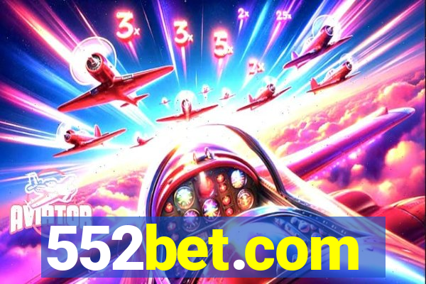 552bet.com