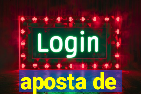 aposta de