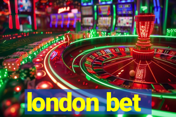 london bet