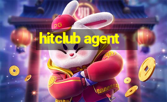 hitclub agent