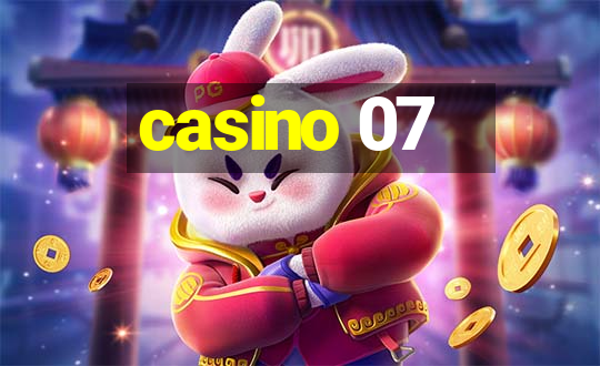 casino 07