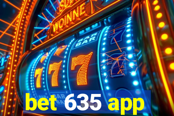 bet 635 app