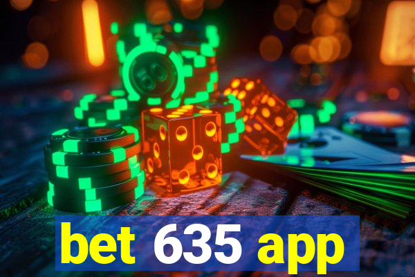 bet 635 app