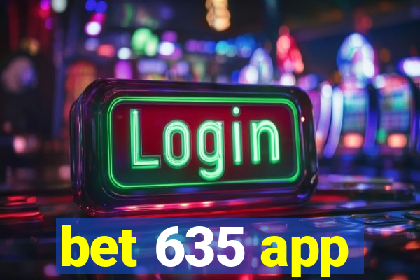 bet 635 app