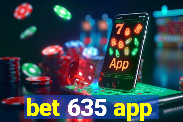 bet 635 app