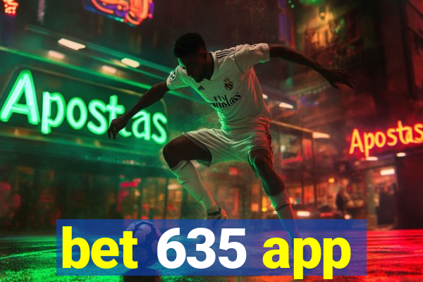 bet 635 app