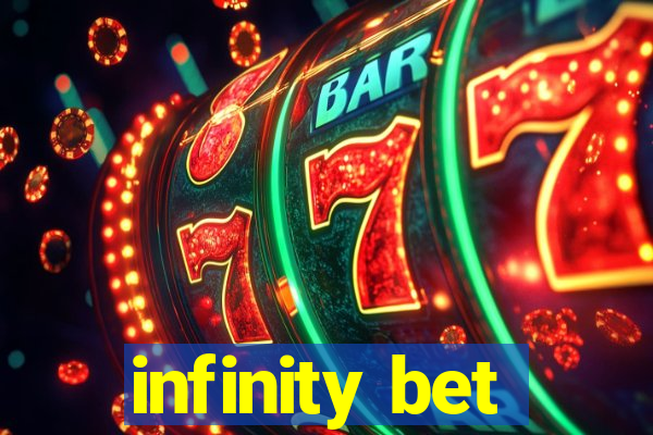 infinity bet