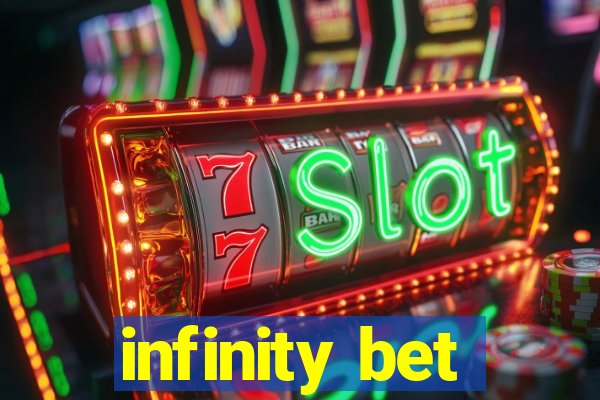 infinity bet