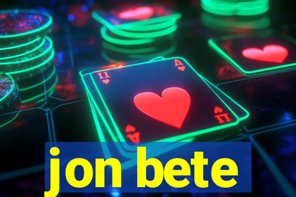 jon bete